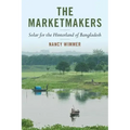The Marketmakers: Solar for the Hinterland of Bangladesh