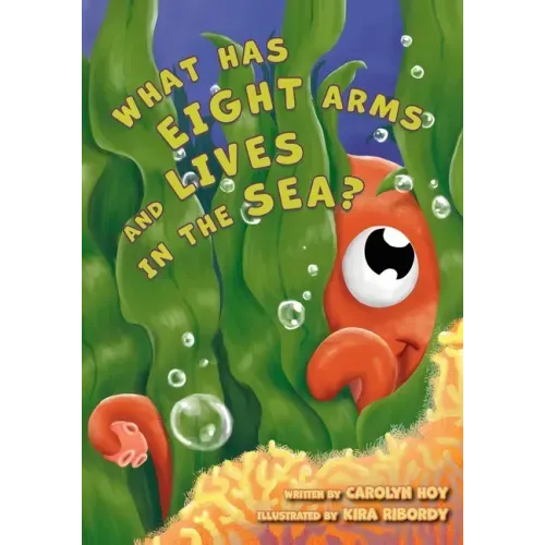 What Has Eight Arms and Lives in the Sea?