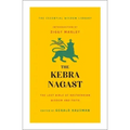 The Kebra Nagast: The Lost Bible of Rastafarian Wisdom and Faith