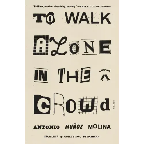 To Walk Alone in the Crowd