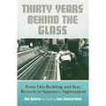 Thirty Years Behind the Glass: From Otis Redding and Stax Records to Santana's Supernatural