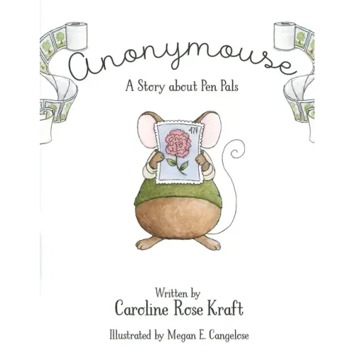Anonymouse: A Story about Pen Pals