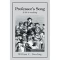 Professor's Song: A Life in Teaching