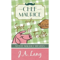 Chef Maurice and a Spot of Truffle