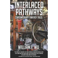 Interlaced Pathways: Contemporary Fantasy Tales