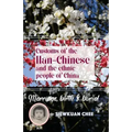 Customs of the Han-Chinese and the ethnic people of China: Marriage, birth & burial