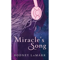 Miracle's Song