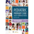 Pediatric Primary Care: Practice Guidelines for Nurses: Practice Guidelines for Nurses
