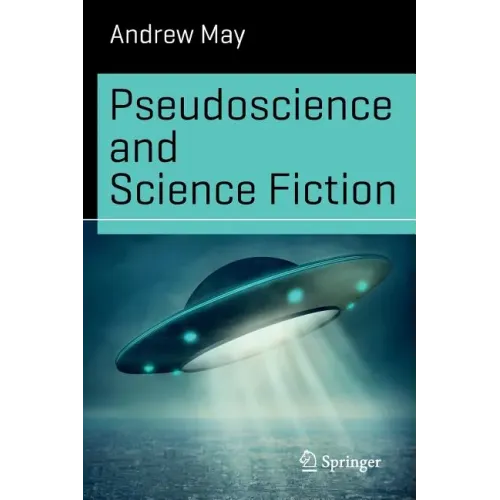 Pseudoscience and Science Fiction