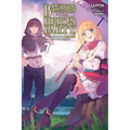 Banished from the Hero's Party, I Decided to Live a Quiet Life in the Countryside, Vol. 7 (Light Novel): Volume 7