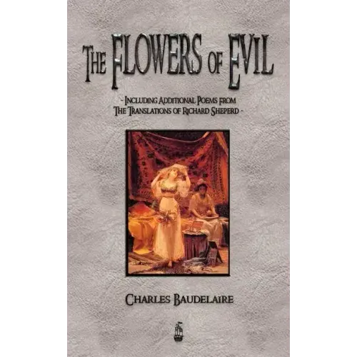 The Flowers of Evil and Other Poems