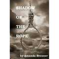 Shadow of the Rope