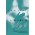 A Watch in the Night: Being the Conclusion of the Lampitt Chronicles