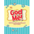 God and Me! 52 Week Devotional for Girls: Ages 6-9