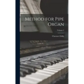 Method for Pipe Organ; Volume 2