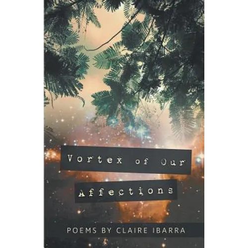 Vortex of Our Affections