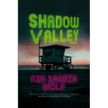 Shadow Valley
