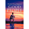 Why Bad Things Happen to Good People