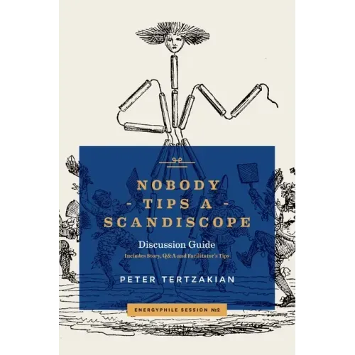 Nobody Tips A Scandiscope
