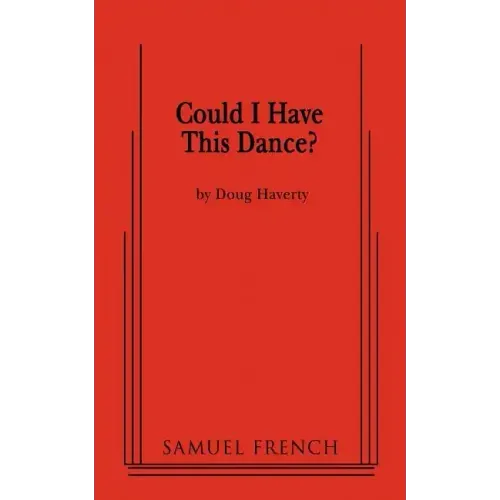 Could I Have This Dance?