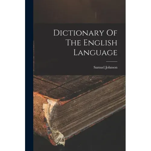 Dictionary Of The English Language