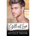 Still Not Love: An Enemies to Lovers Romance