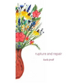 Rupture and Repair