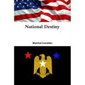 National Destiny
