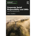 Corporate Social Responsibility and Smes: Impacts and Institutional Drivers