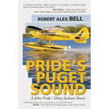 Pride's Puget Sound: A John Pride/Misty Jackson Novel