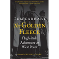 The Golden Fleece: High-Risk Adventure at West Point