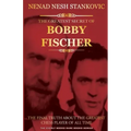 The Greatest Secret of Bobby Fischer (Autographed): The Final Truth About the Greatest Chess Player of All Time