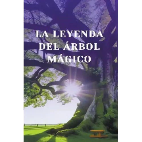La leyenda del arbol Magico