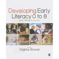 Developing Early Literacy 0-8