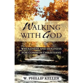 Walking with God: Wholeness and Holiness for Common Christians