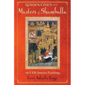Golden Cities and the Masters of Shamballa