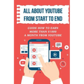 All About Youtube From Start To End: Guide How To Earn More Than $1000 A Month From Youtube: Verifying Your Youtube Account