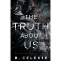 The Truth about Us