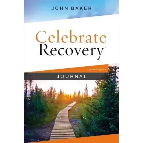 Celebrate Recovery Journal Updated Edition