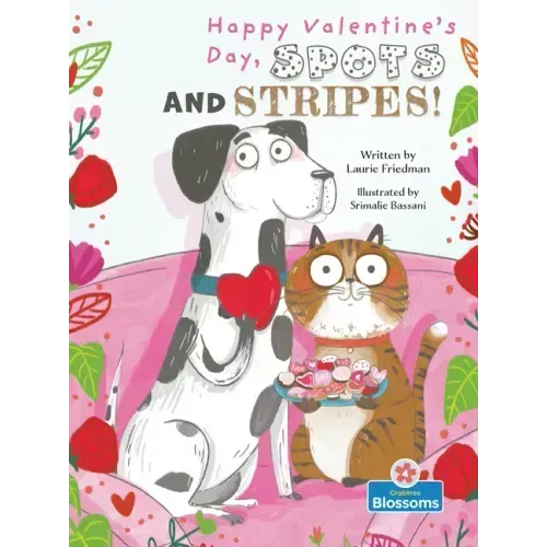 Happy Valentine's Day, Spots and Stripes!