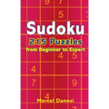 Sudoku: 215 Puzzles from Beginner to Expert