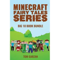 Minecraft Fairy Tales Series: 10 Book Set