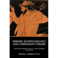 Hermes, Ecopsychology, and Complexity Theory