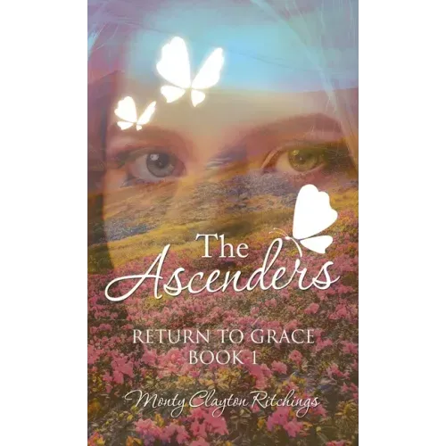 The Ascenders: Return to Grace Book 1