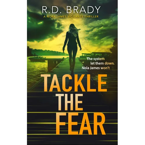 Tackle the Fear