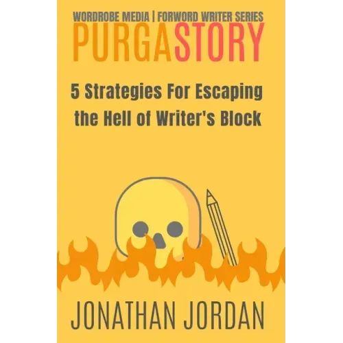 PurgaStory: 5 Strategies For Escaping the Hell of Writer's Block