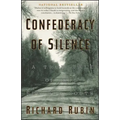 Confederacy of Silence: A True Tale of the New Old South