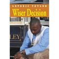 Wiser Decision
