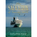 The Salvation of Naomi Snow