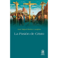 La pasión de Cristo